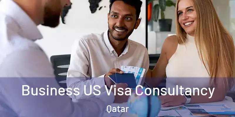  Business US Visa Consultancy Qatar