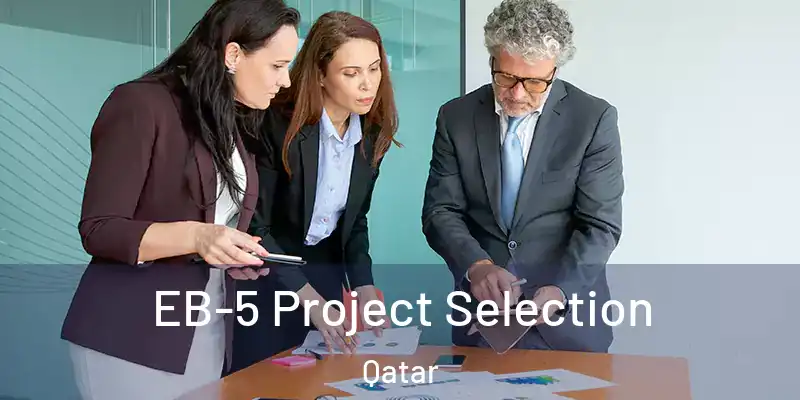  EB-5 Project Selection Qatar