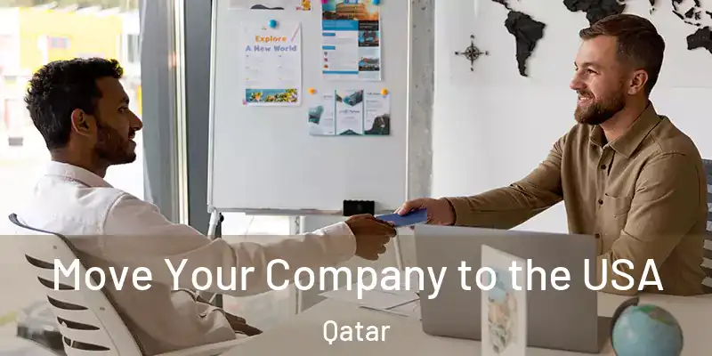  Move Your Company to the USA Qatar