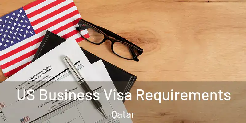  US Business Visa Requirements Qatar