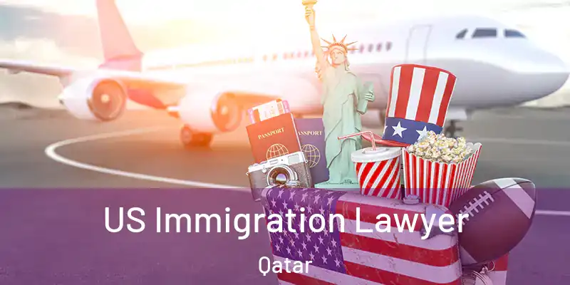  US Immigration Lawyer Qatar