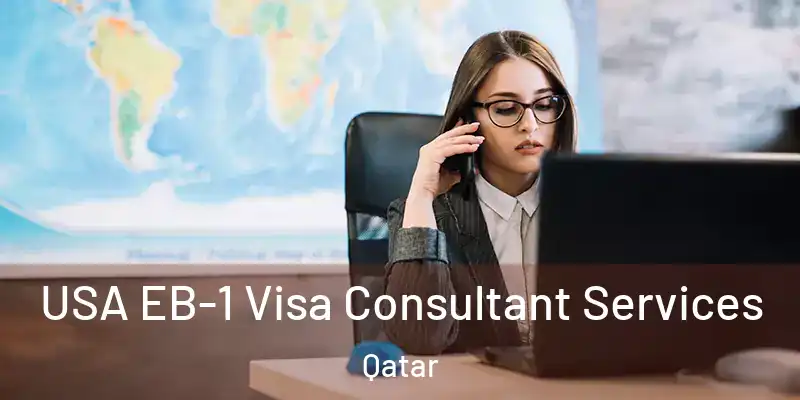  USA EB-1 Visa Consultant Services Qatar
